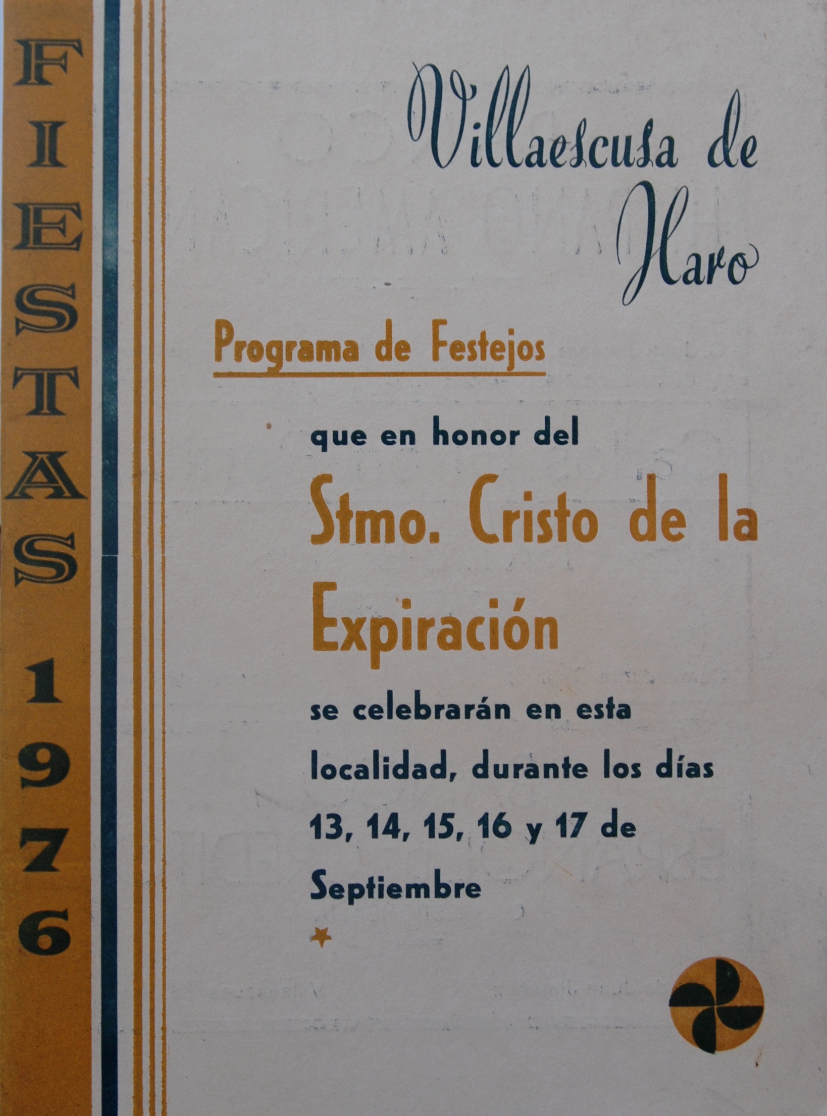 Fiestas patronales en honor a Nuestra Señora de Favor y Ayuda y el Santísimo Cristo de la Expiración 1976 Villaescusa de Haro